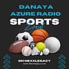 Sports on Danaya Azure Radio on Nexxlegacy